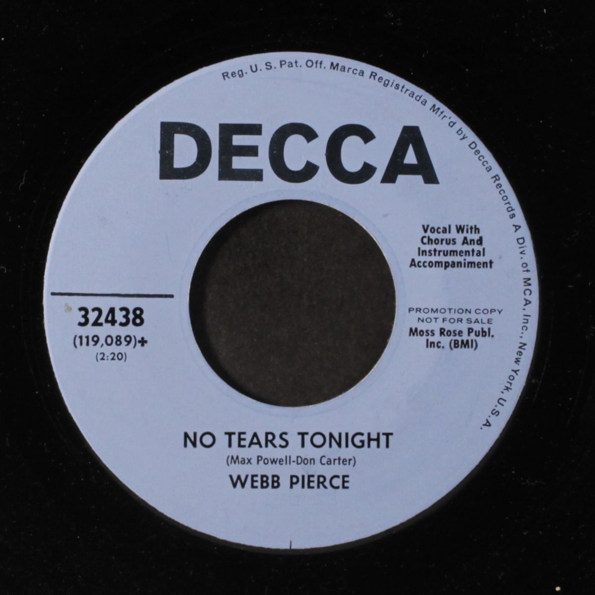 if i had last night to live over / no tears tonight by WEBB PIERCE