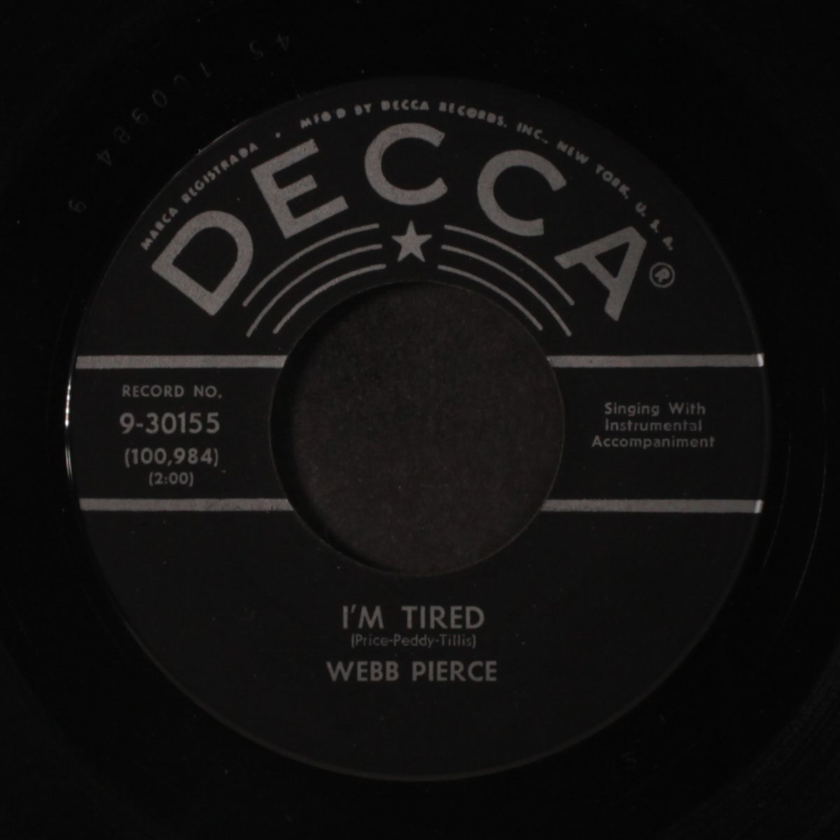 i'm tired / it's my way by WEBB PIERCE