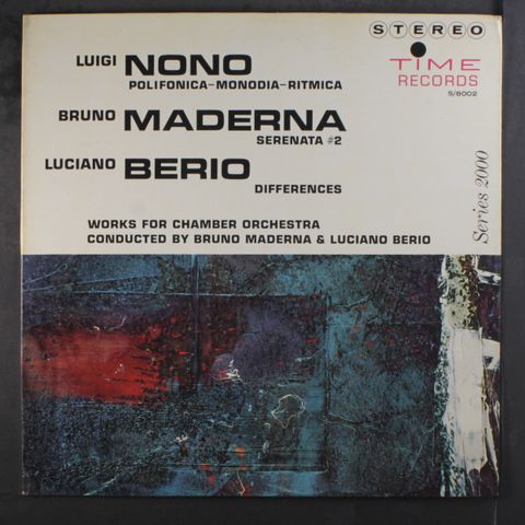 NONO / MADERNA / BERIO