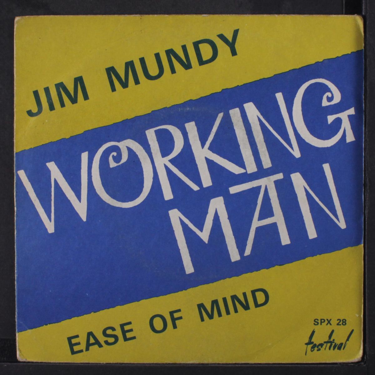 ease of mind / working man by JIM MUNDY