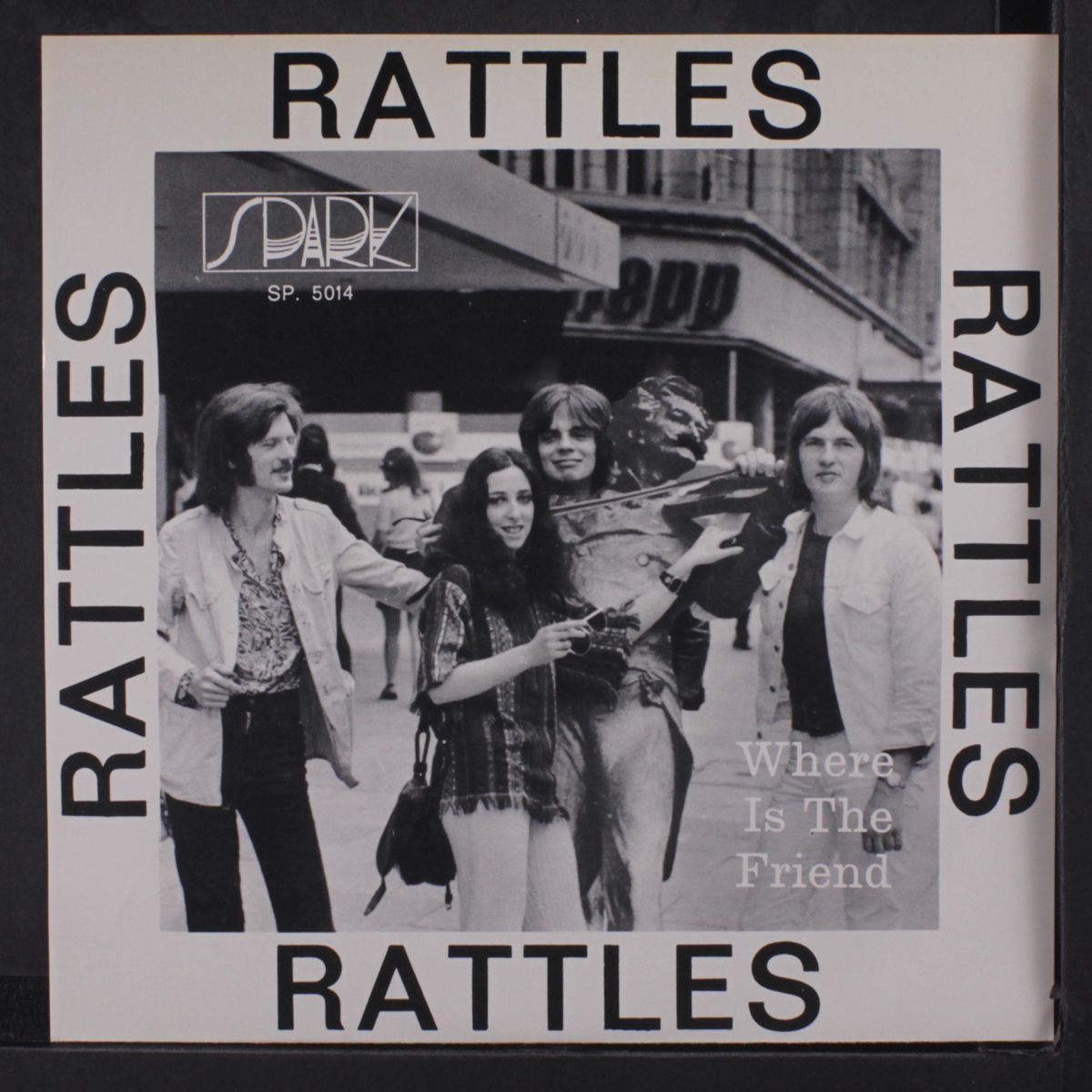 you can't have sunshine everyday / what a friend by RATTLES