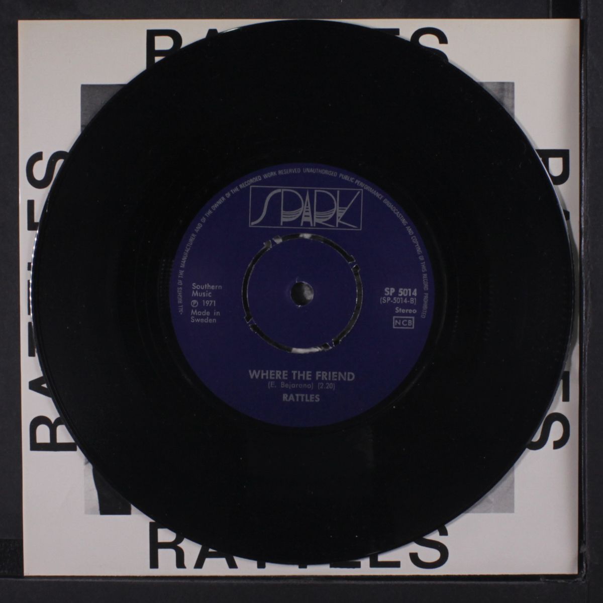 you can't have sunshine everyday / what a friend by RATTLES