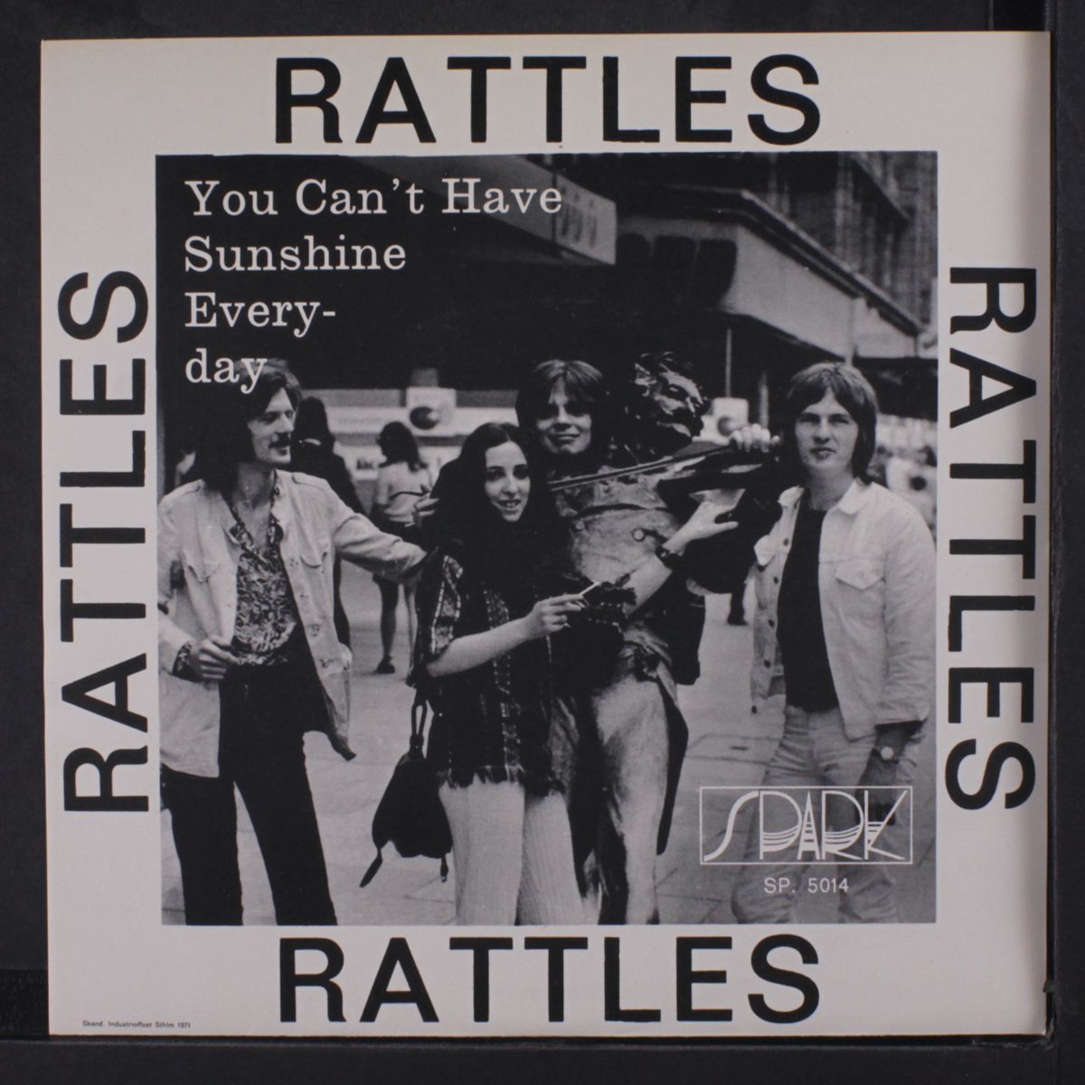 you can't have sunshine everyday / what a friend by RATTLES