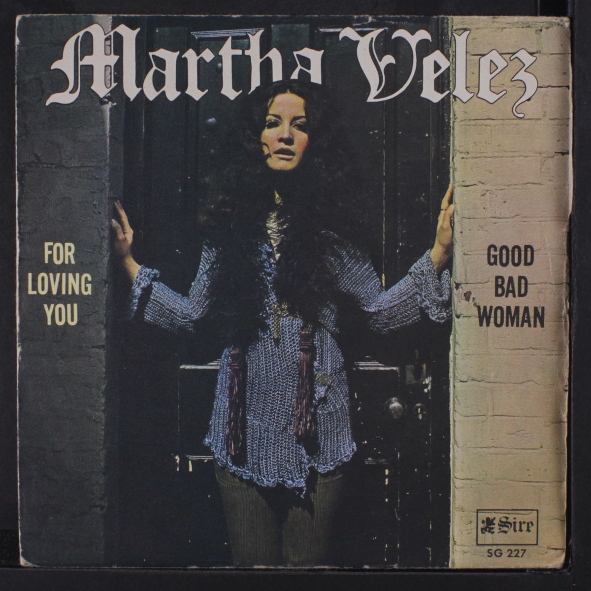 for loving you / good bad woman by MARTHA VELEZ