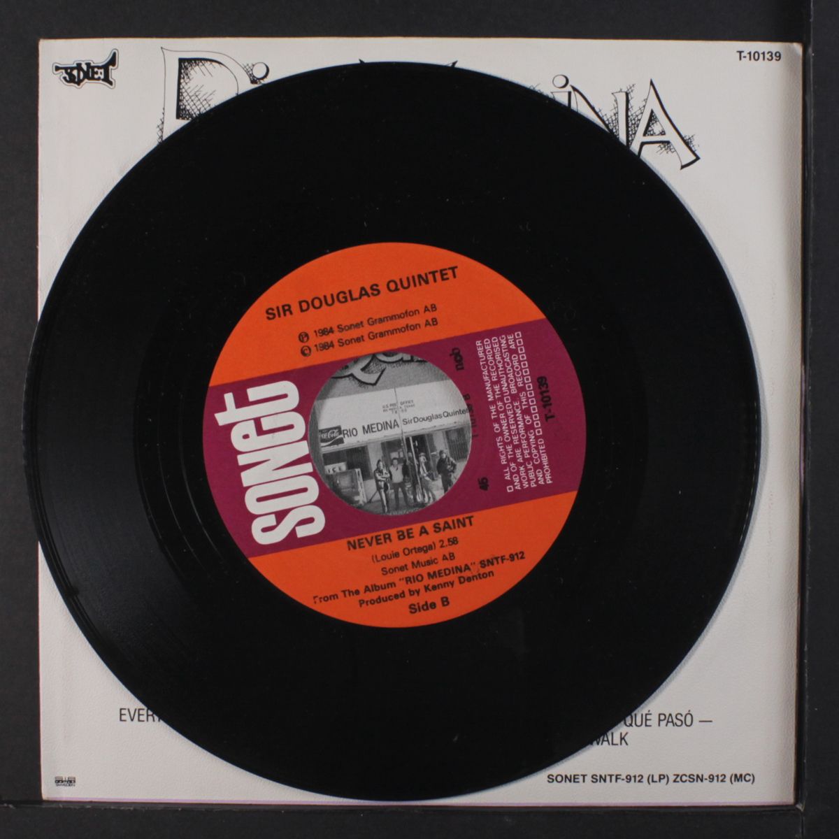 everybody gets lonely sometimes / never be a saint by SIR DOUGLAS QUINTET