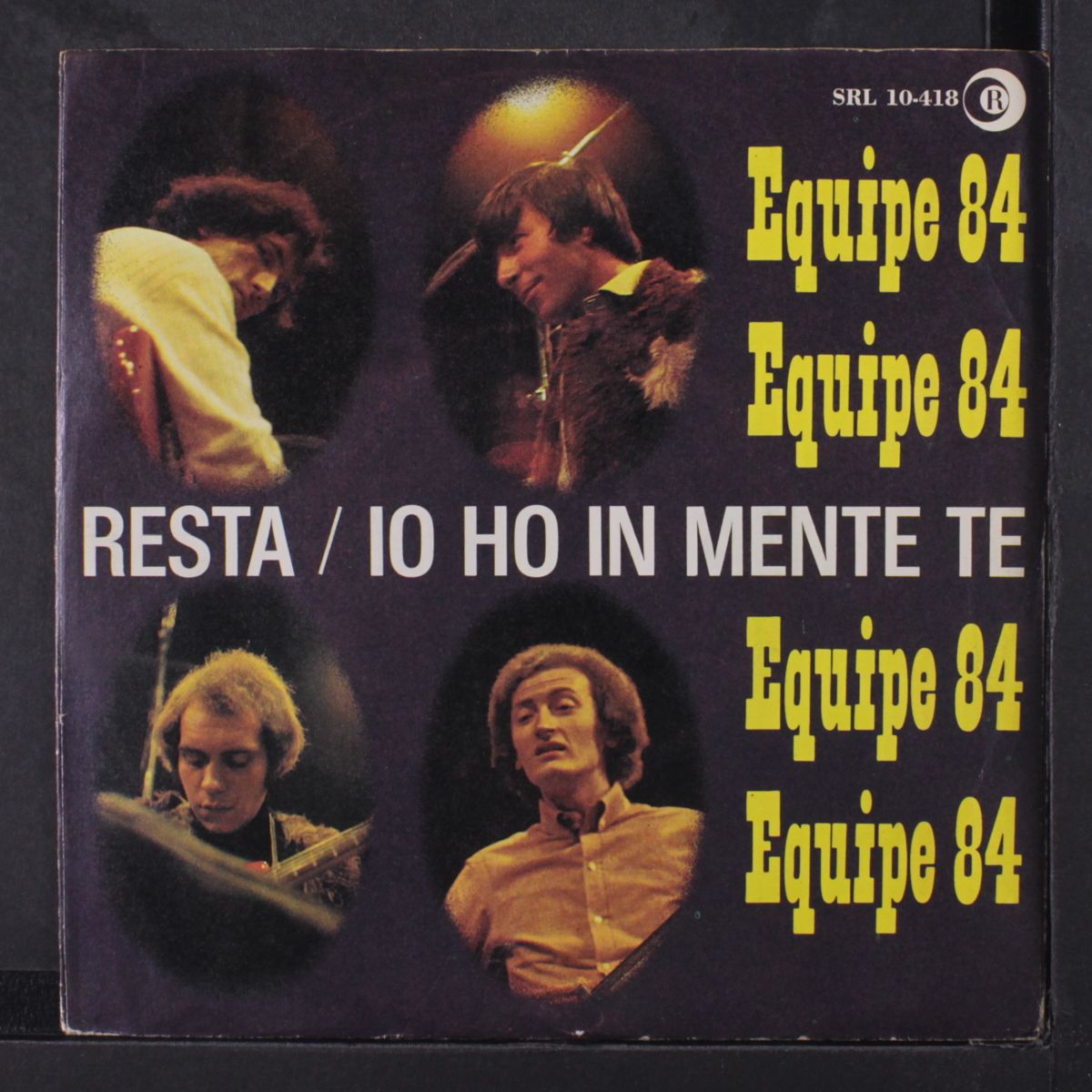 resta / io ho in mente te by EQUIPE 84