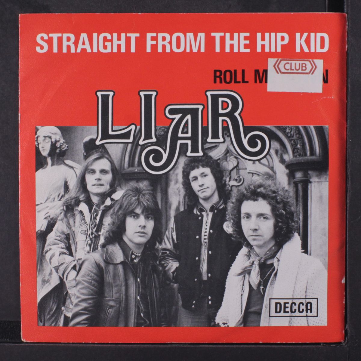 straight from the hip kid / roll me down by LIAR
