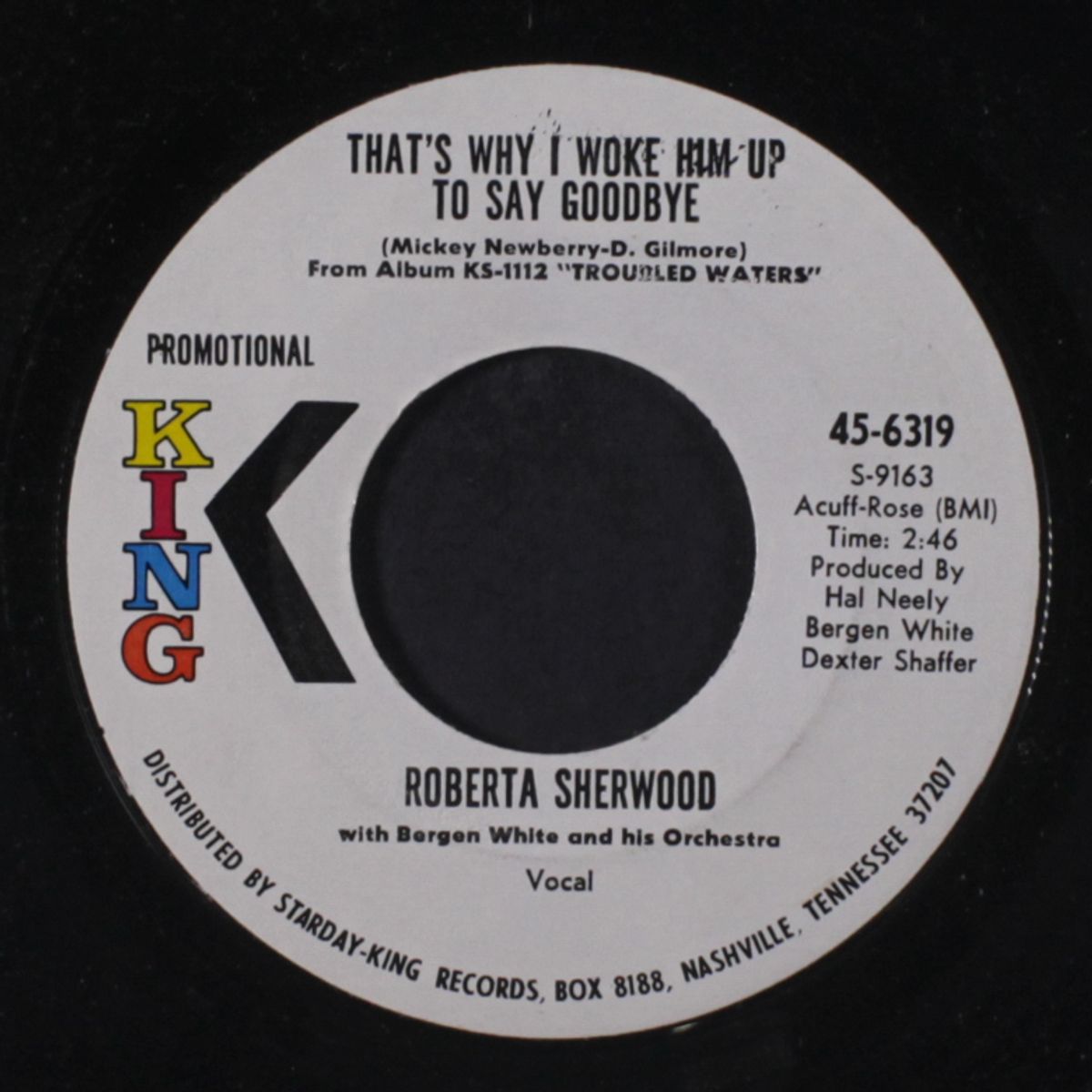satisfied mind / that's why i woke him up to say goodbye by ROBERTA SHERWOOD