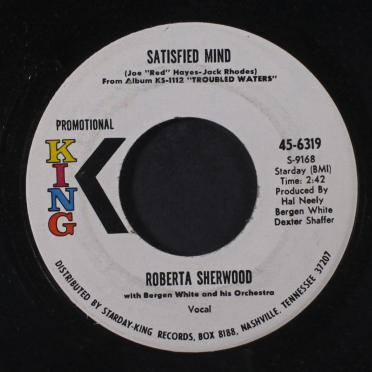 satisfied mind / that's why i woke him up to say goodbye by ROBERTA SHERWOOD