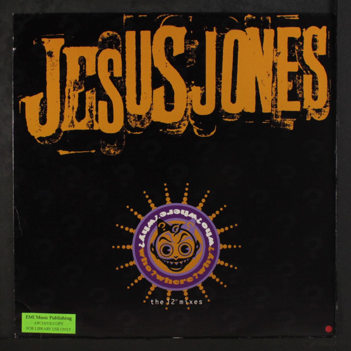 who? where? why? by JESUS JONES