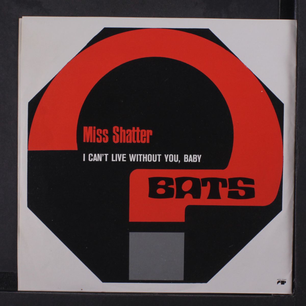 shatter / i can't live without you baby by BATS