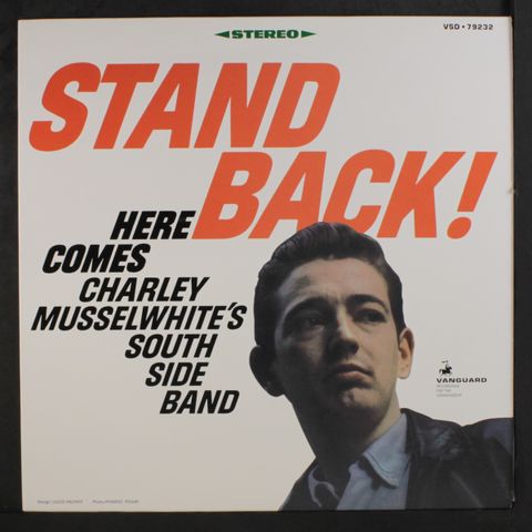 CHARLEY MUSSELWHITE'S SOUTH SIDE BAND