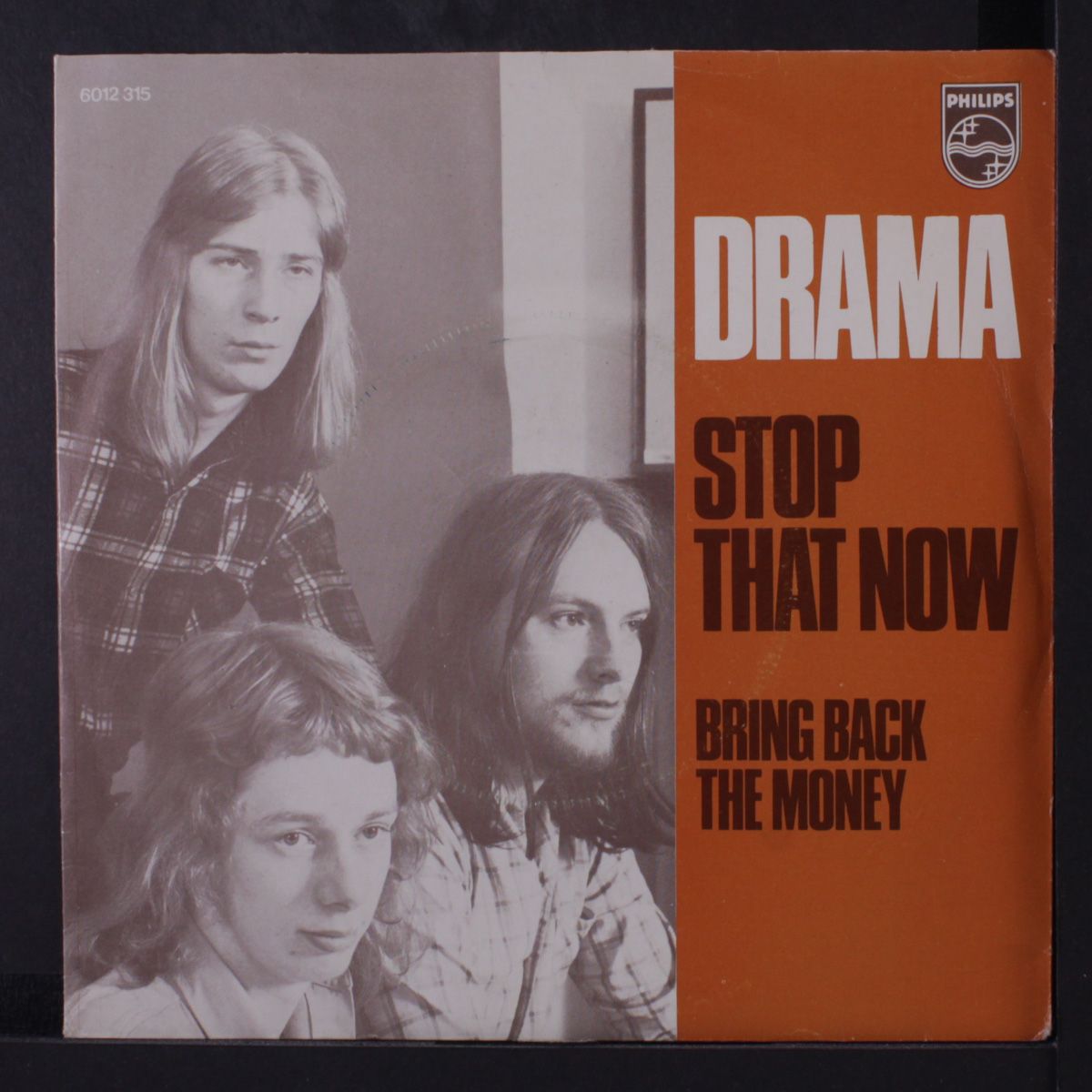 stop that now / bring back the money by DRAMA