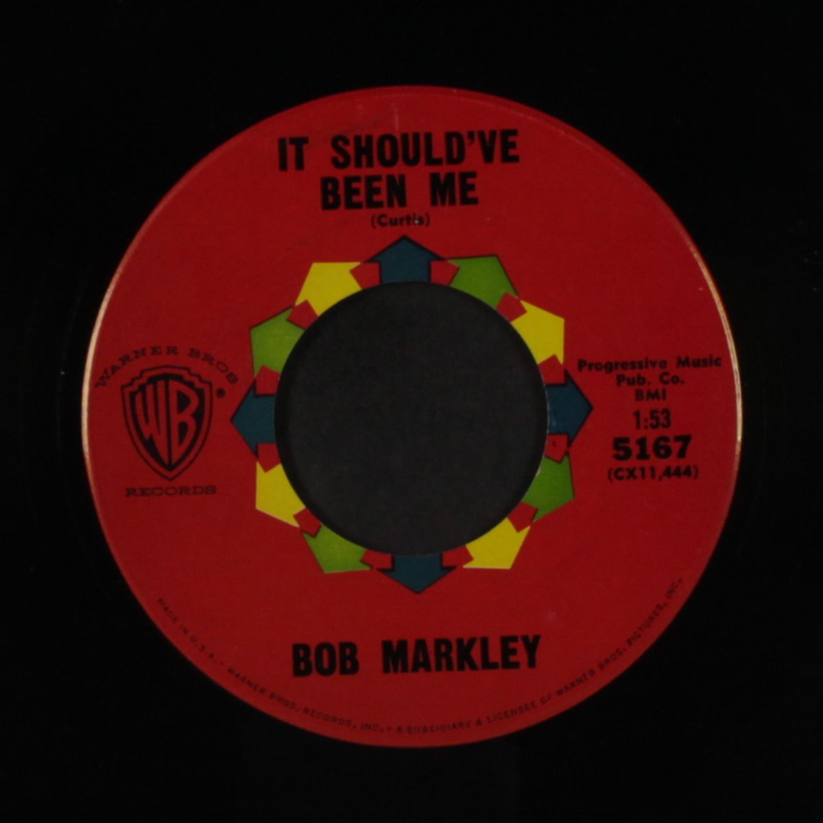 it should've been me / summer's comin' on by BOB MARKLEY