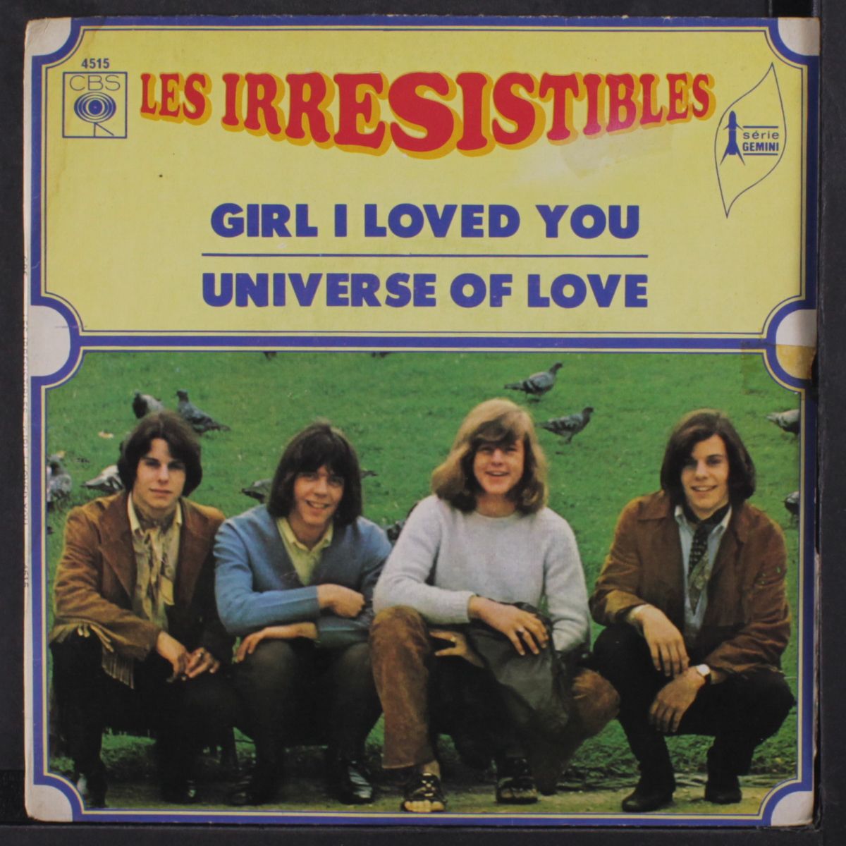 girl i loved you / universe of love by LES IRRESISTIBLES