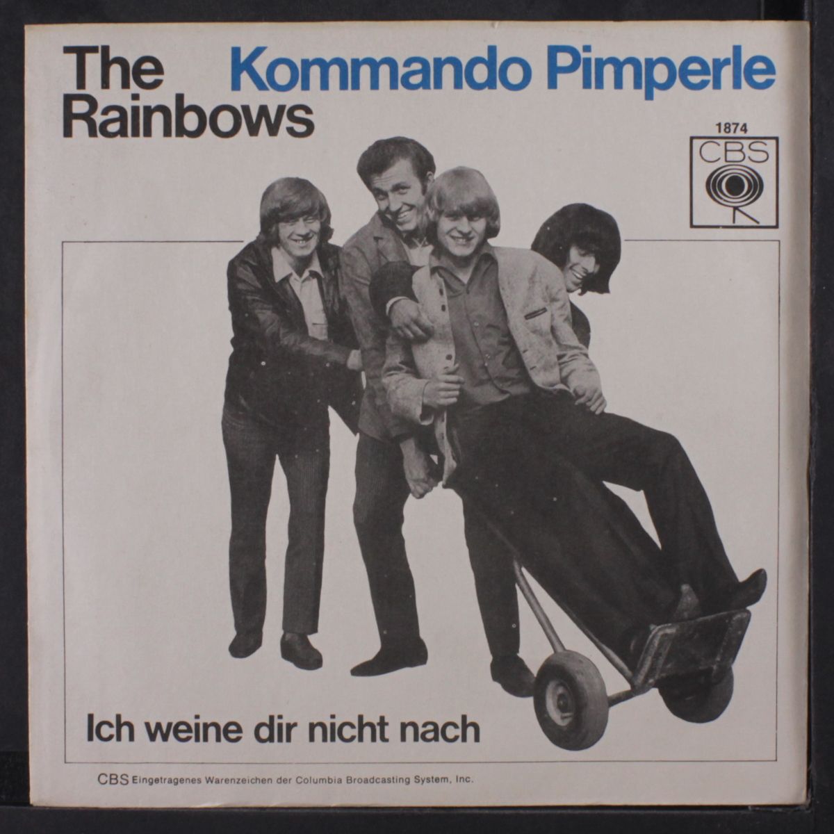 kommando pimperle / ich weine dir nicht nach by RAINBOWS