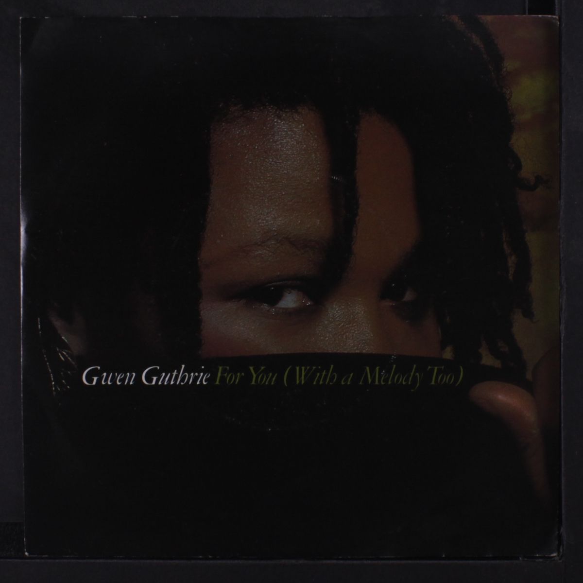 for you (remix) / peek a boo (remix) by GWEN GUTHRIE