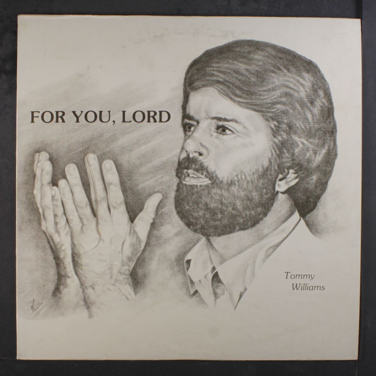 for you, lord by TOMMY WILLIAMS