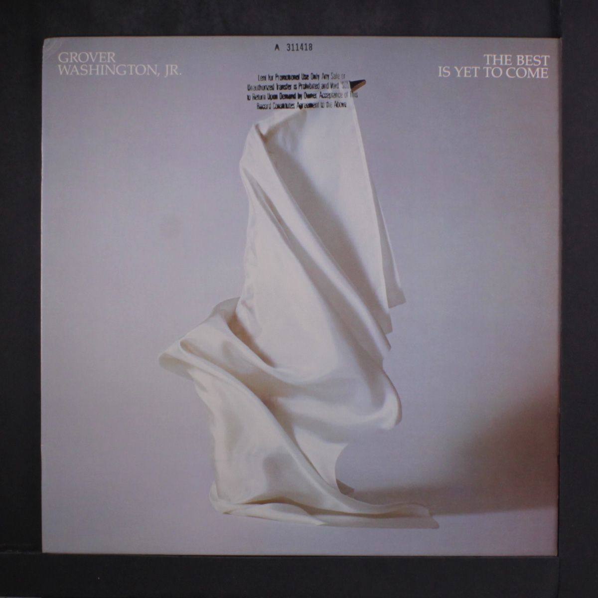 the best is yet to come by GROVER WASHINGTON, JR.