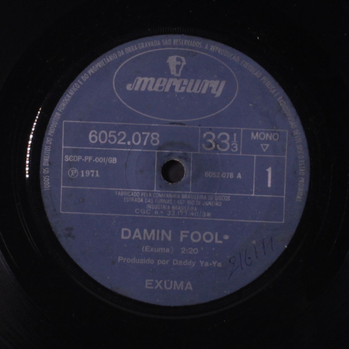 damin fool / we got to go by EXUMA