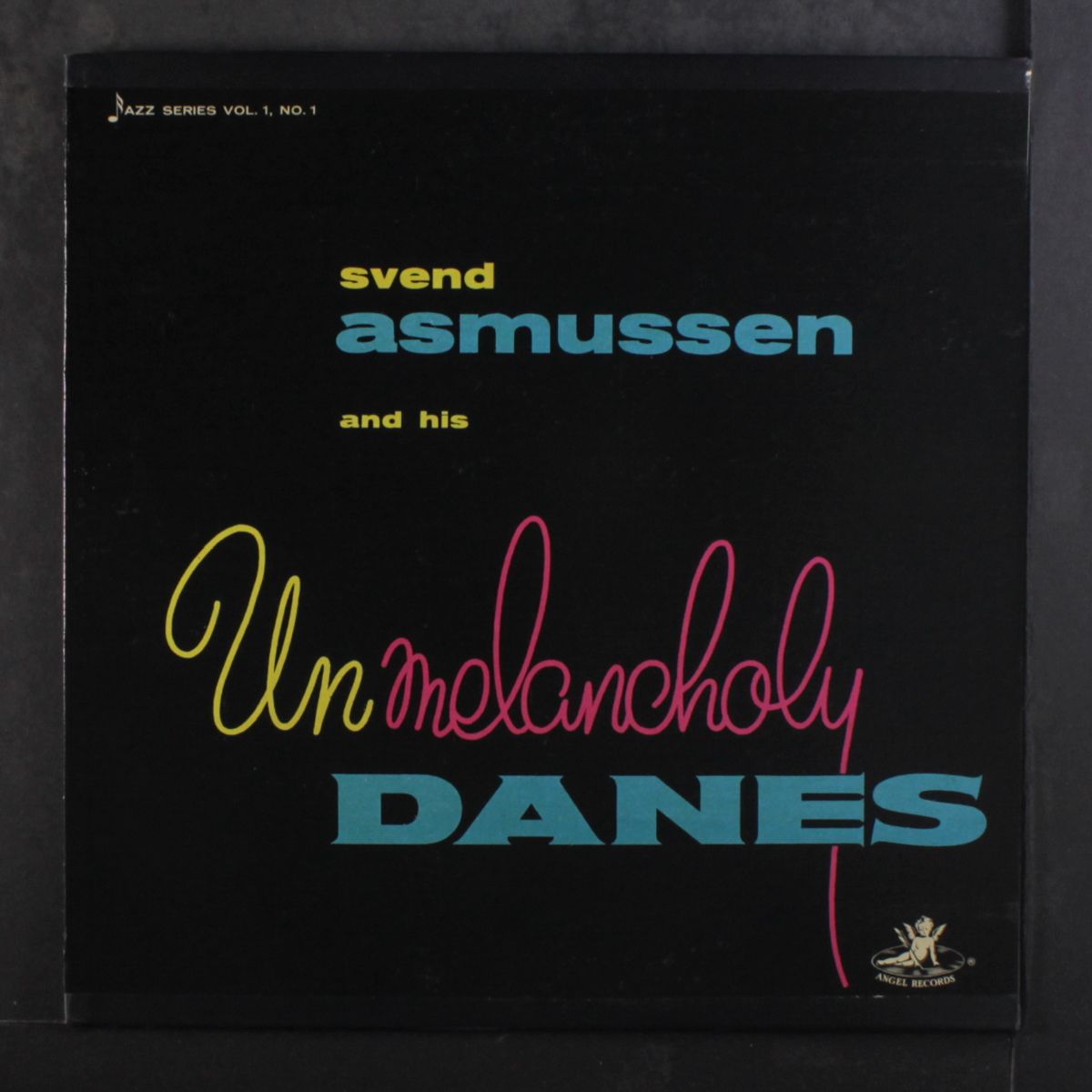 and his unmelancholy danes by SVEND ASMUSSEN