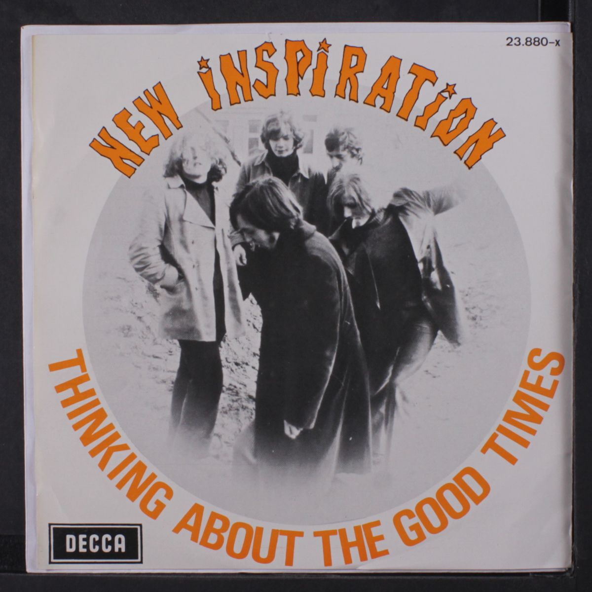 thinking about the good times / there you go my friend by NEW INSPIRATION