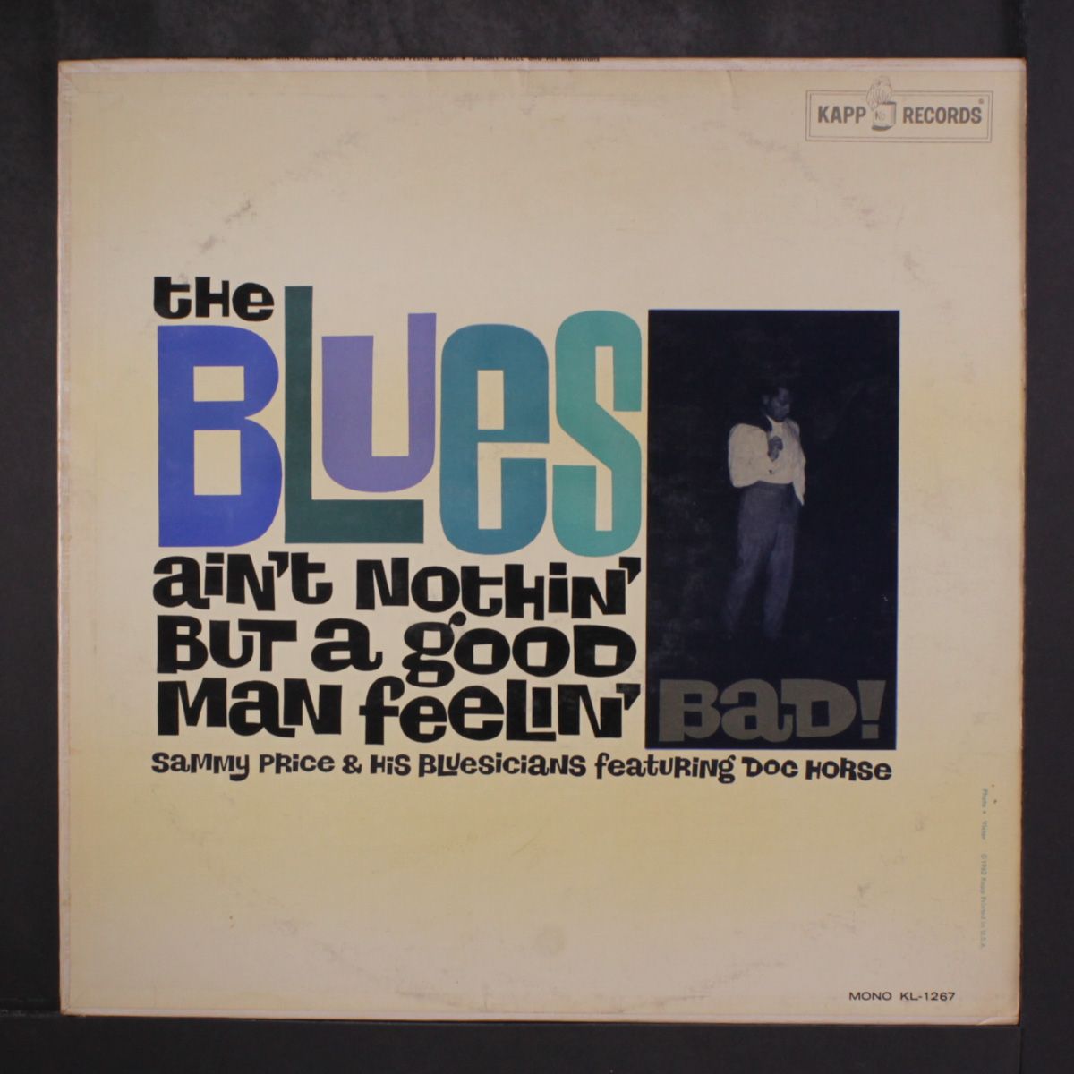 the blues ain't nothin' but a good man feelin' bad by SAMMY PRICE