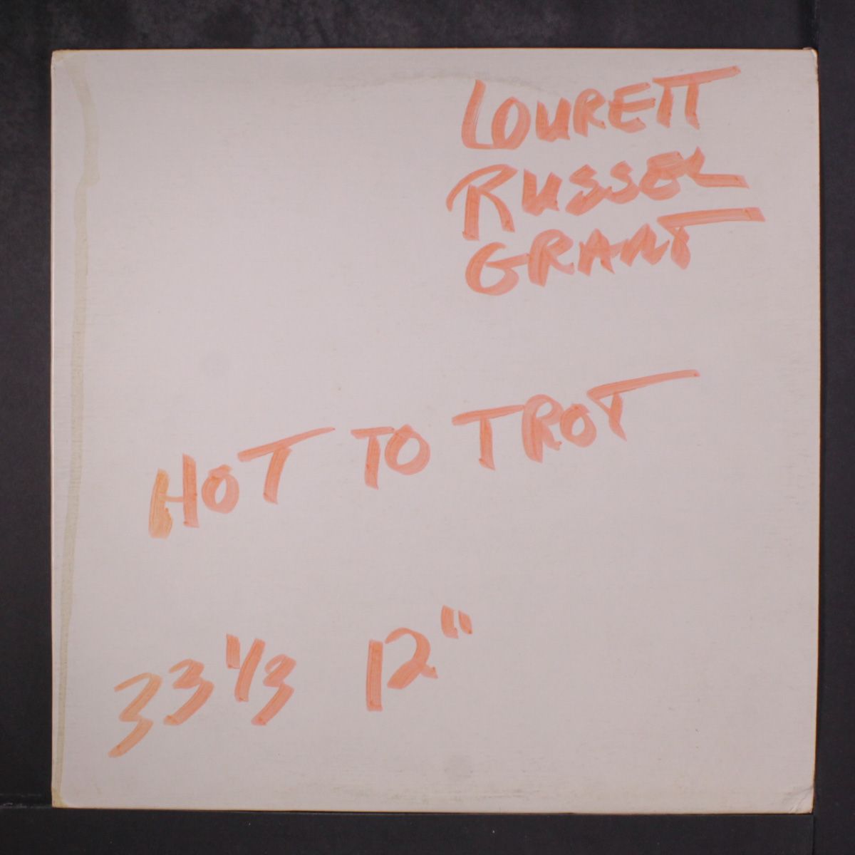 hot to trot / same by LOURETT RUSSELL GRANT