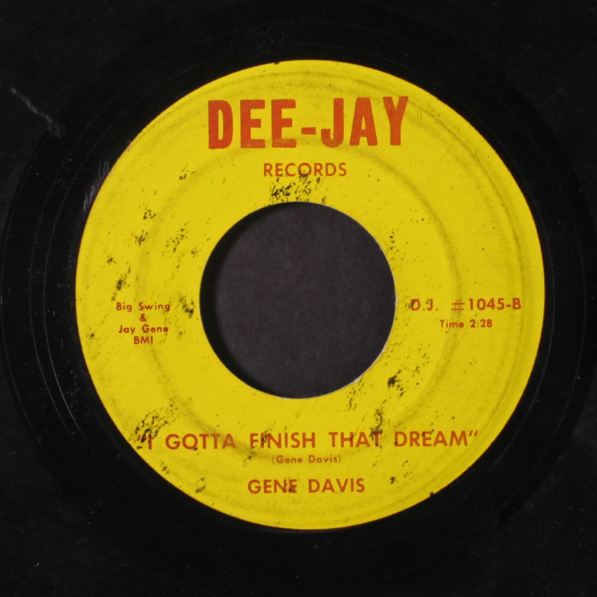 gotta finish that dream / i need help by GENE DAVIS