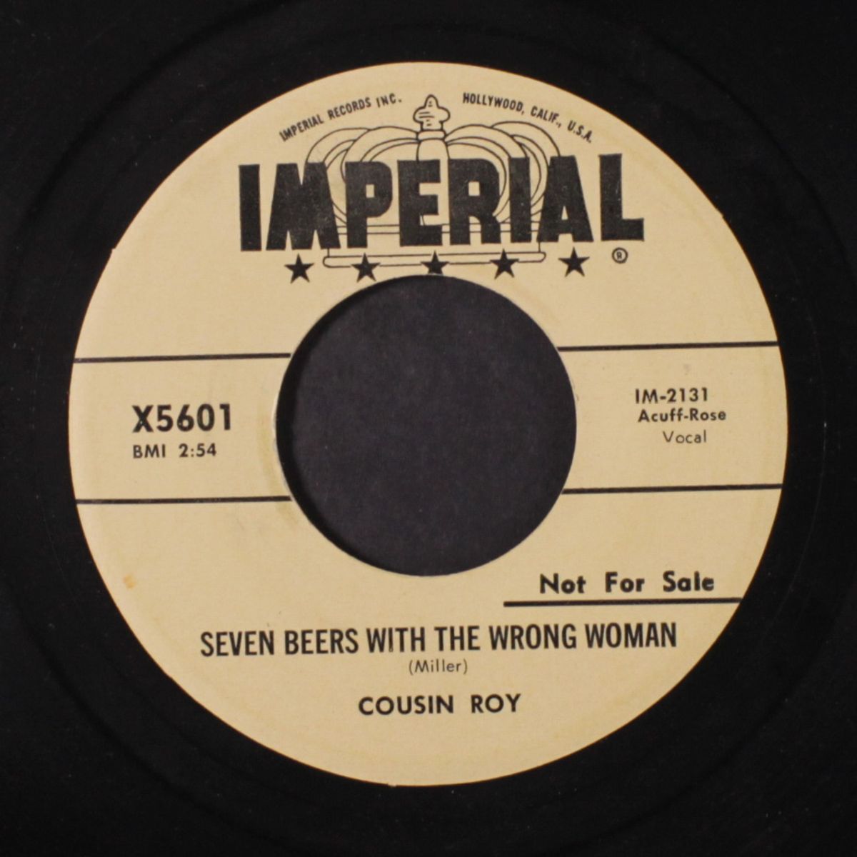 seven beers with the wrong woman / i'm so lonesome i could cry by COUSIN ROY
