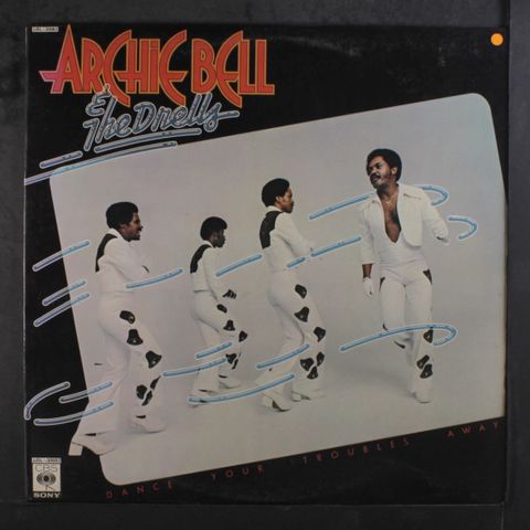 ARCHIE BELL & THE DRELLS