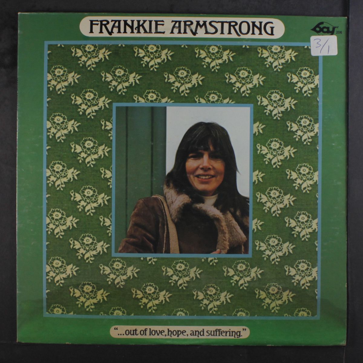 out of love, hope & suffering by FRANKIE ARMSTRONG