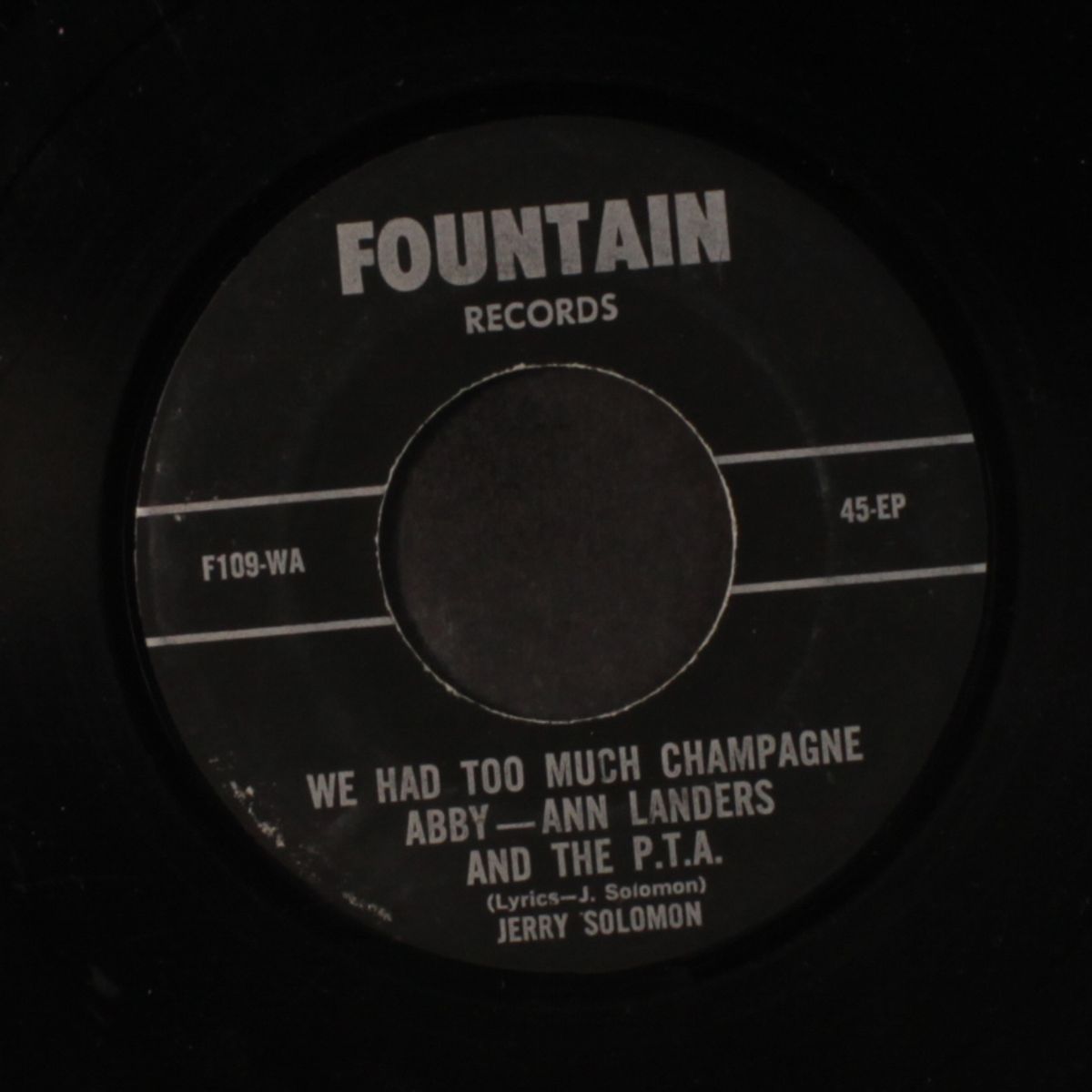 come one come all / my sailboat / we had too much champagne / abby - ann landers and the p.t.a. by JERRY SOLOMON