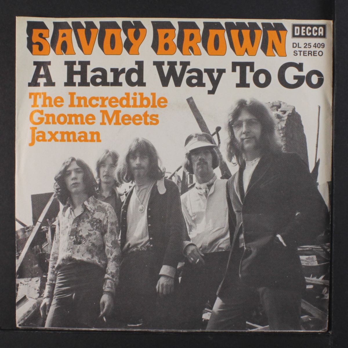 a hard way to go / the incredible gnome meets jaxman by SAVOY BROWN