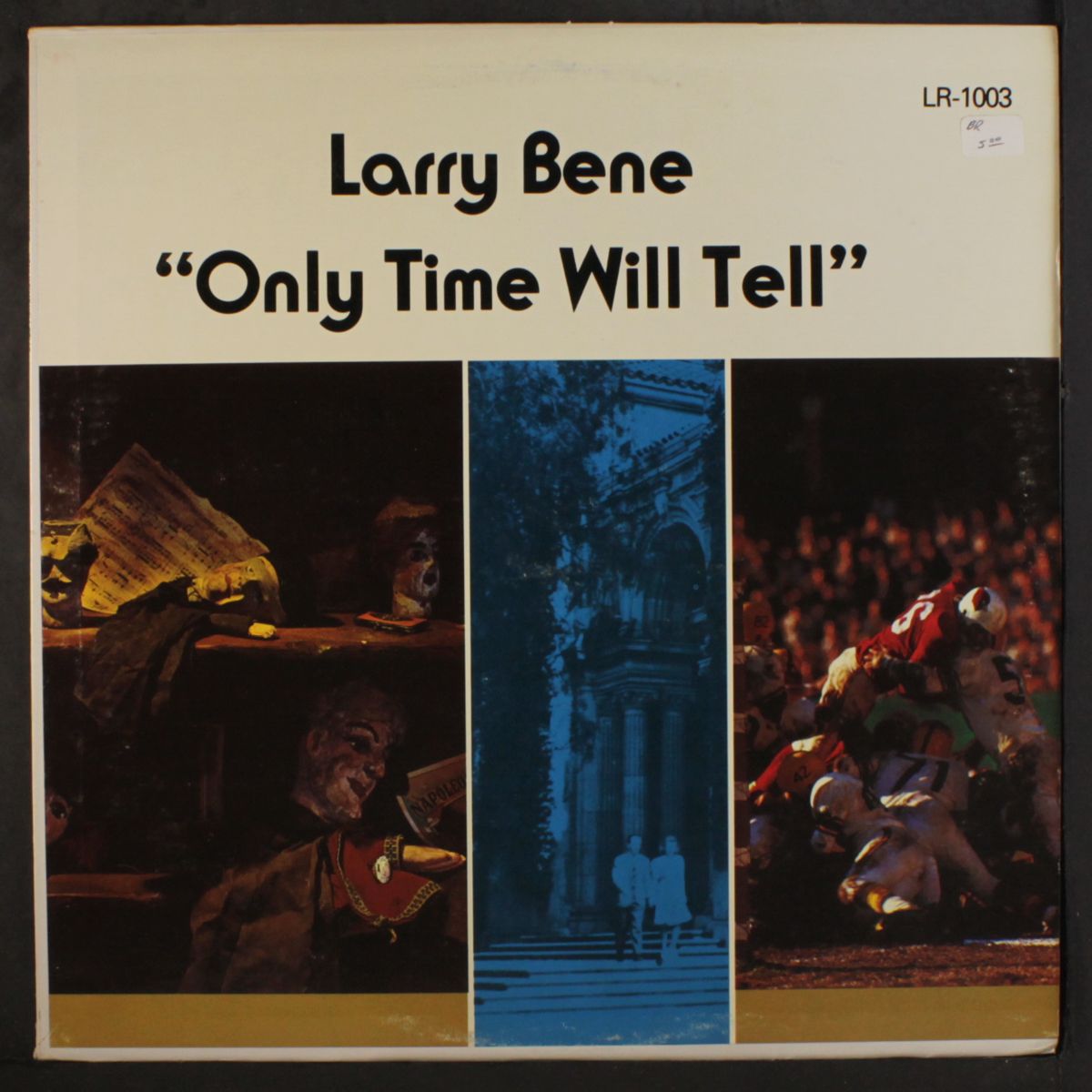 only time will tell by LARRY BENE