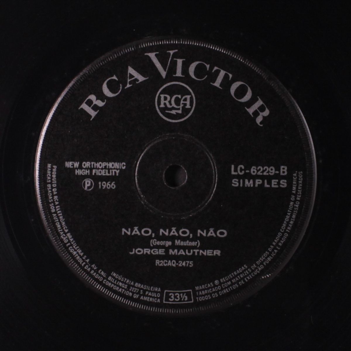 radioatividade / nao, nao, nao by JORGE MAUTNER