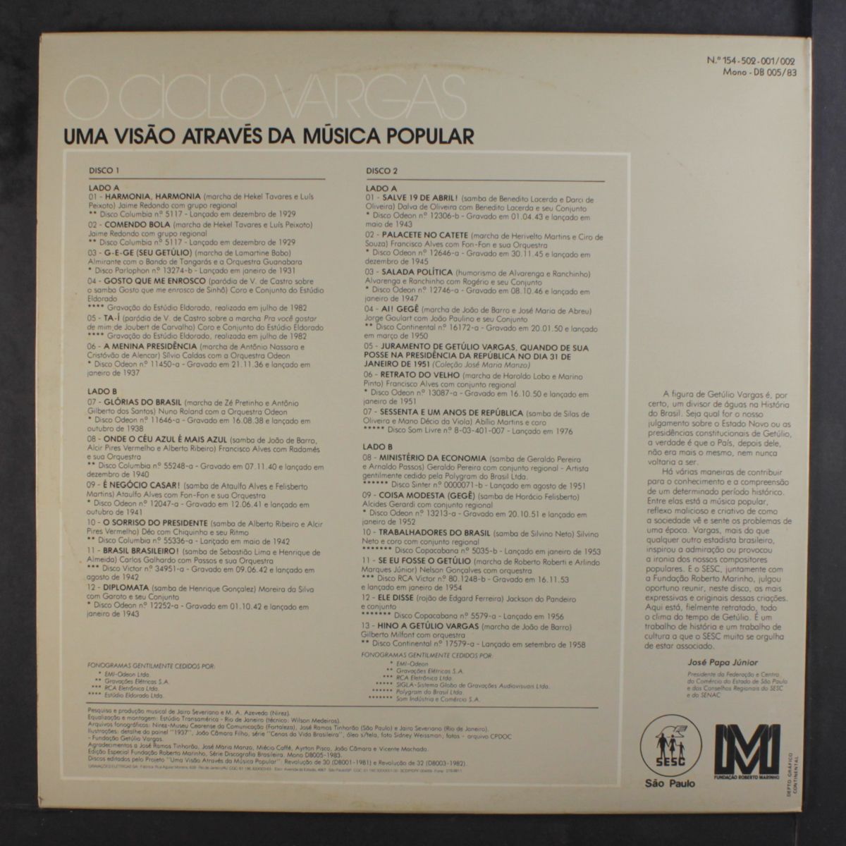 o ciclo vargas - uma vis\xc3\x83\xc2\xa3o atrav\xc3\x83\xc2\xa9s da m\xc3\x83\xc2\xbasica popular by VARIOUS