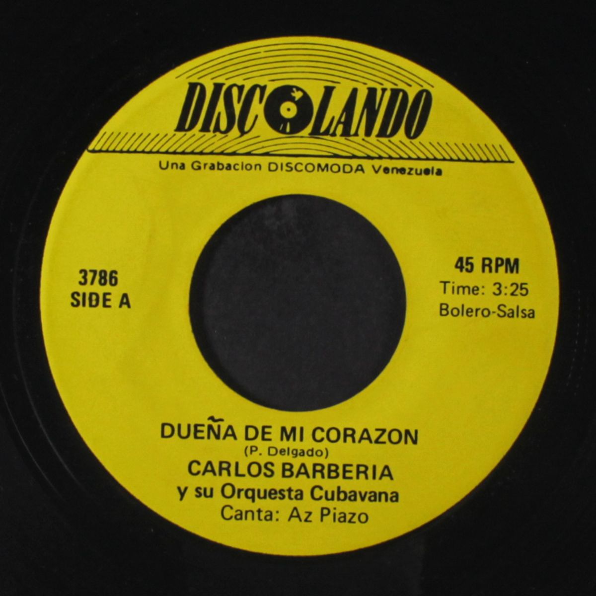 aguaceron de mayo / duena de mi corazon by CARLOS BARBERIA
