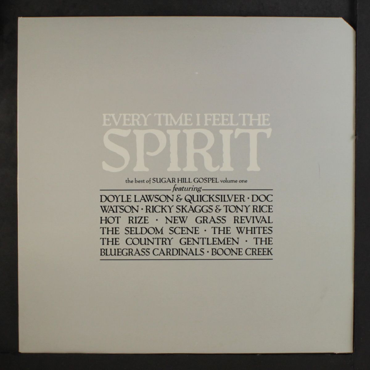 every time i feel the spirit - best of sugar hill gospel, vol. 1 by VARIOUS