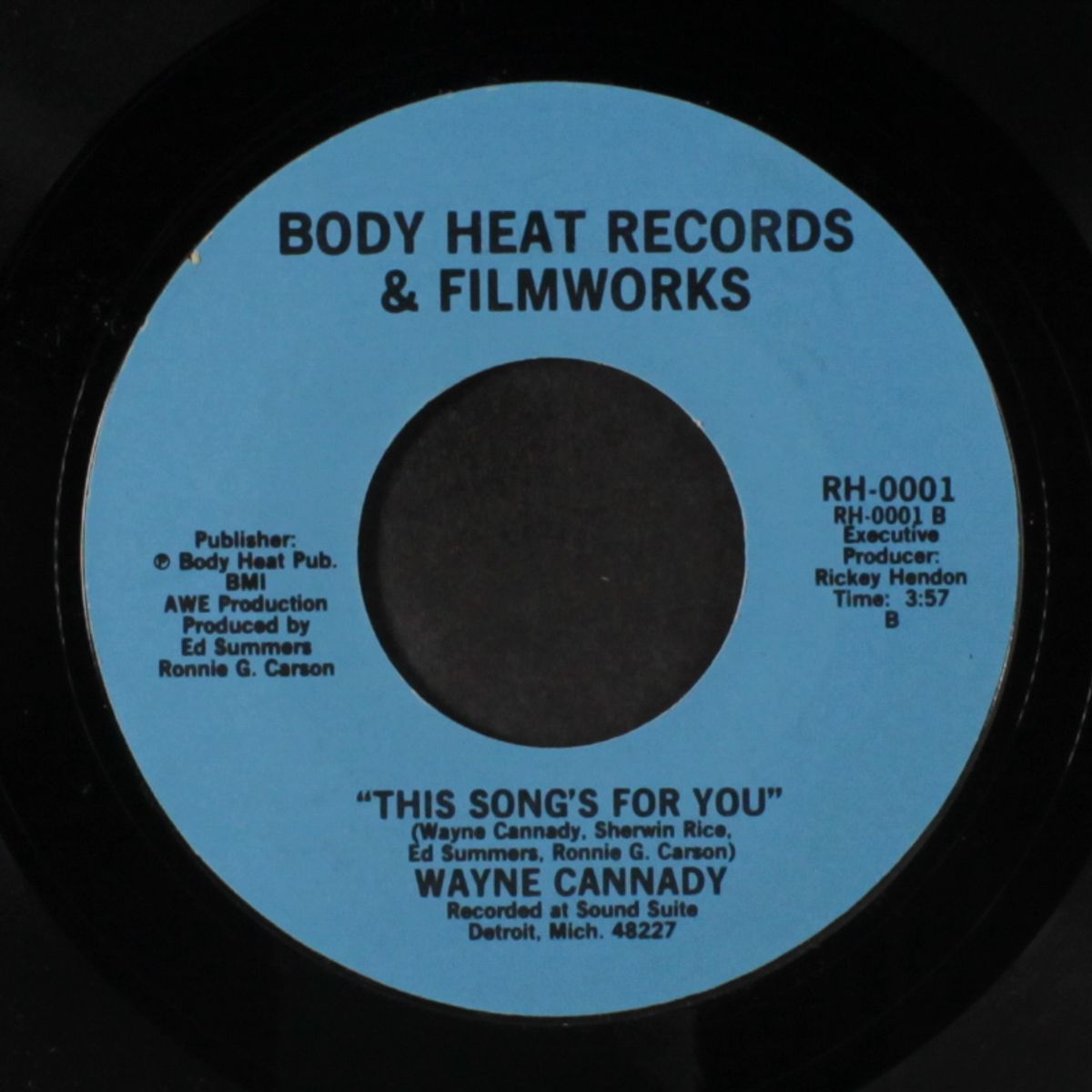 cupid watch your arrow / this song's for you by WAYNE CANNADY