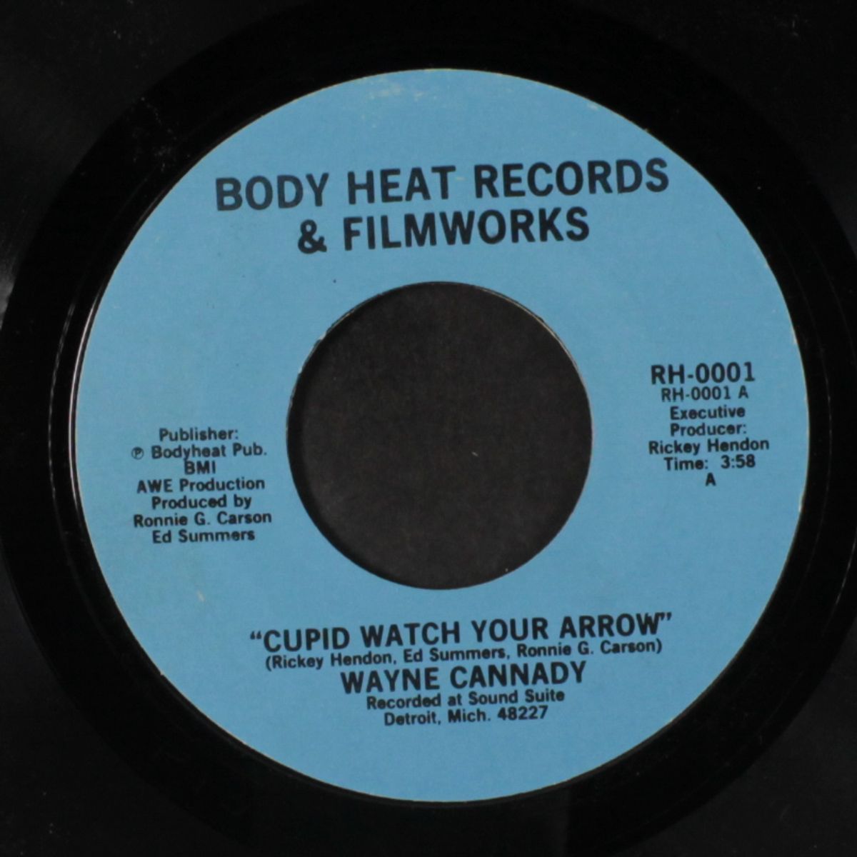 cupid watch your arrow / this song's for you by WAYNE CANNADY