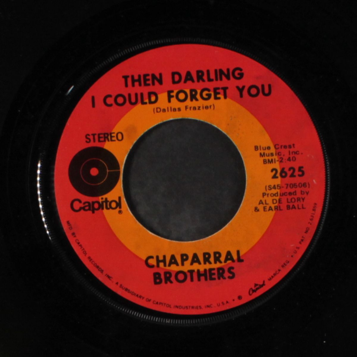 then darling i could forget you by CHAPARRAL BROTHERS