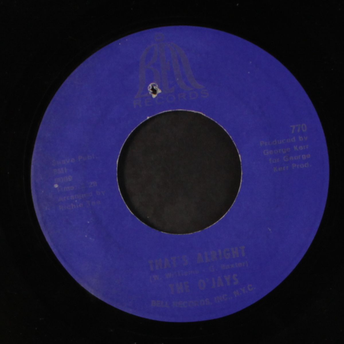 that's alright / don't you know a true love by O'JAYS