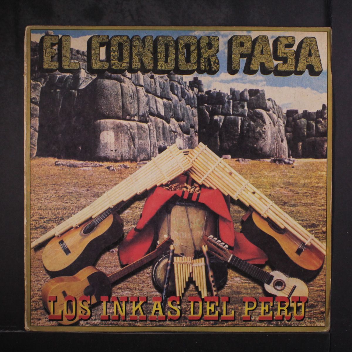 el condor pasa by LOS INKAS DEL PERU