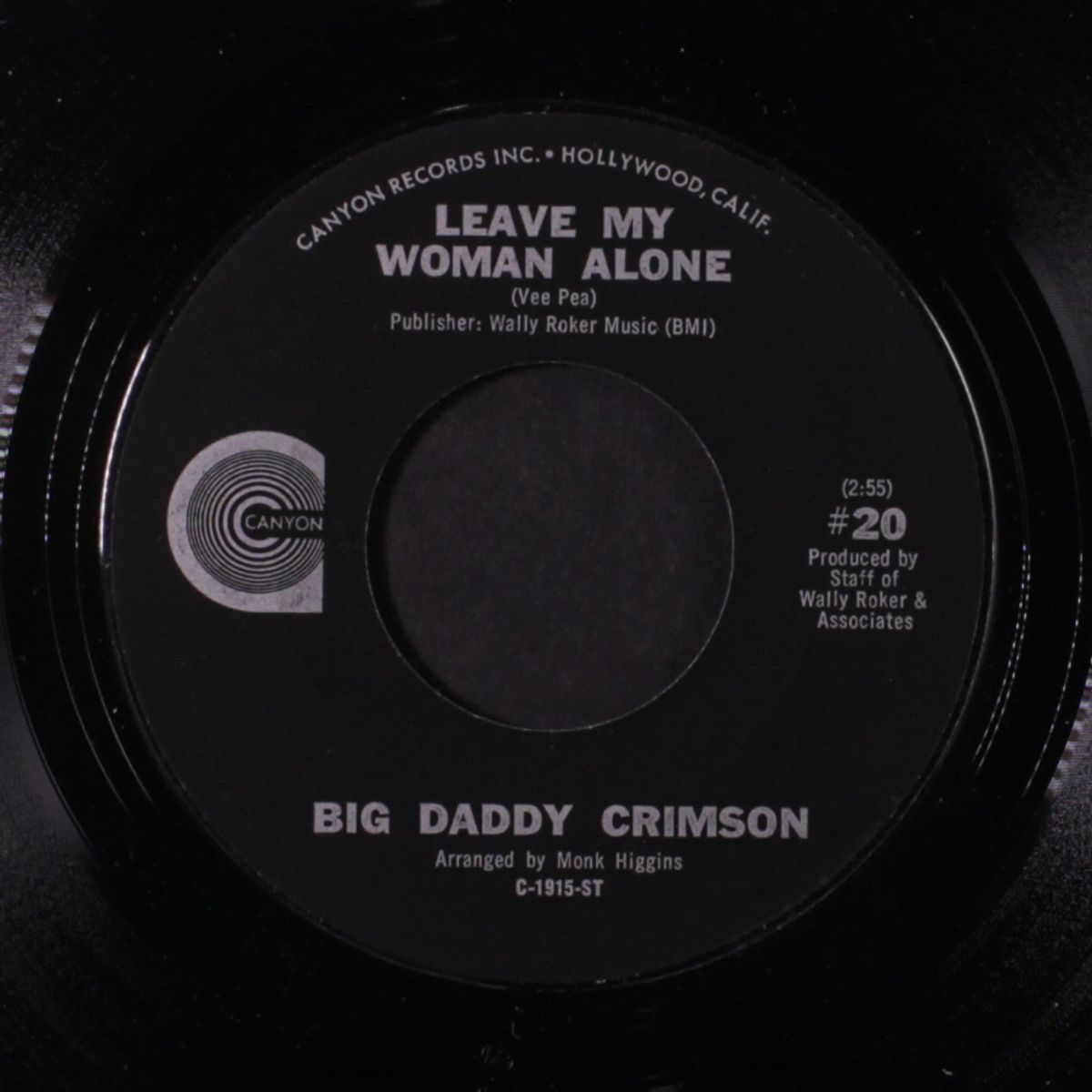 leave my woman alone/you gotta do what the jones do by BIG DADDY CRIMSON