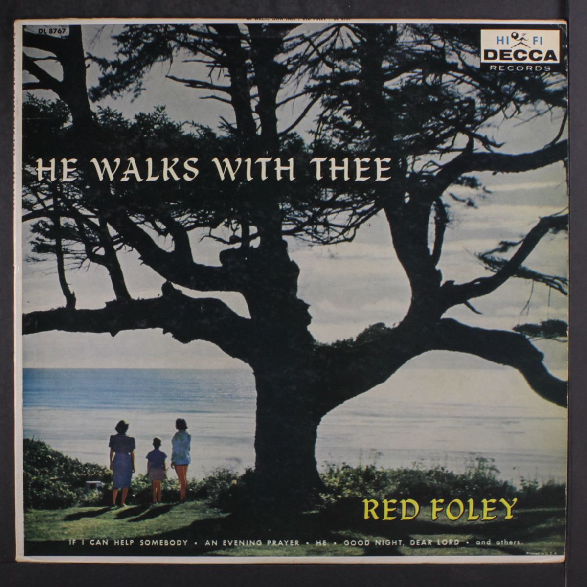 he walks with thee by RED FOLEY