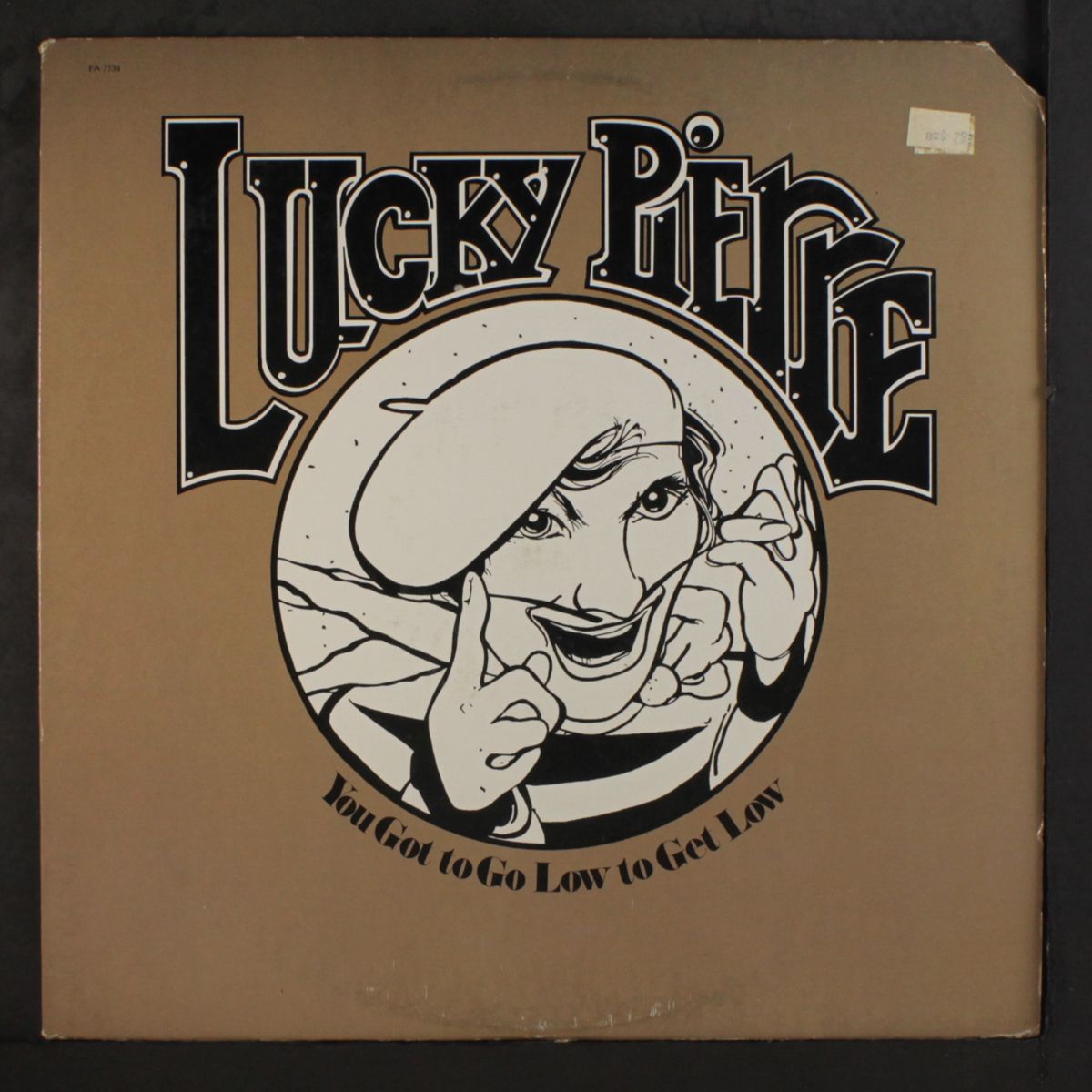 you got to go low to get low by LUCKY PIERRE