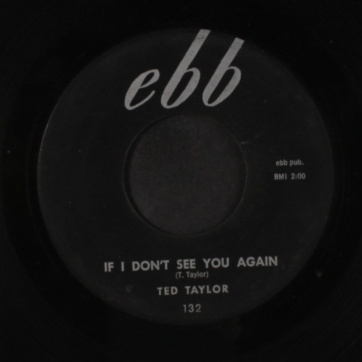 if i don't see you again / keep walking on by TED TAYLOR