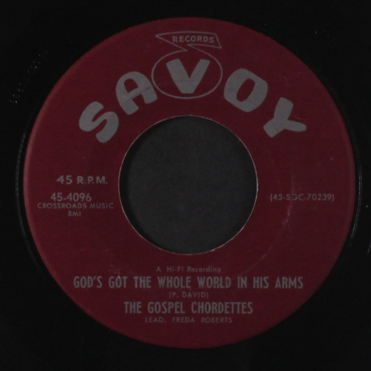 god's got the whole world in his arms / i can't help it by GOSPEL CHORDETTES