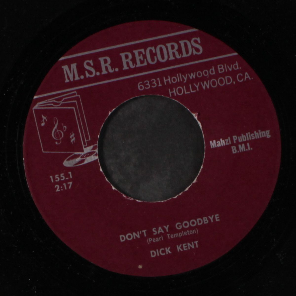 dont' say goodbye / the memories by DICK KENT